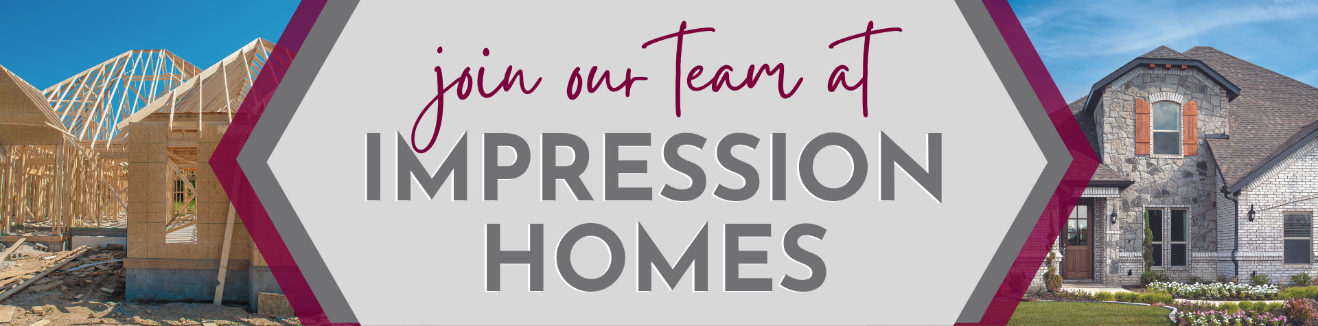Join the Impression Homes Team - New Home Builder in Dallas-Fort Worth