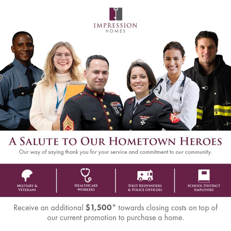 Hometown heroes and first responders promotion for new homes